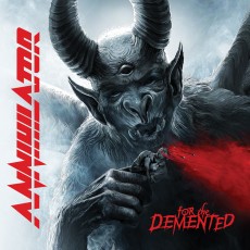 CD / Annihilator / For The Demented