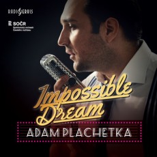 CD / Plachetka Adam / Impossible Dream