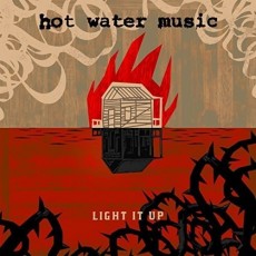 LP / Hot Water Music / Light It Up / Vinyl