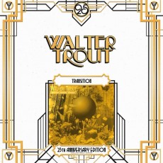 2LP / Trout Walter / Transition / 25 Anniversary edition / Vinyl / 2LP