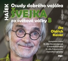 2CD / Hašek Jaroslav / Osudy dobrého vojáka Švejka za světové války3 2CD / Hašek Jaroslav / Osudy dobrého vojáka Švejka za světové války3