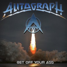 CD / Autograph / Get Off Your Ass