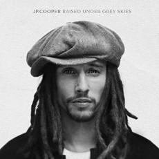 LP / JP Cooper / Raised Under Grey Skies / Vinyl