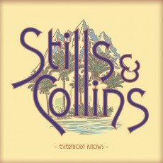 CD / Stills Stephen & Collins Judy / Everybody Knows