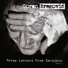 LP / Bregovi Goran / Three Letters From Sarajevo / Vinyl