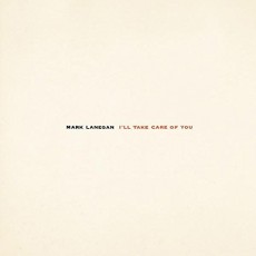 LP / Lanegan Mark / I'll Take Care Of You / Vinyl