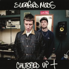 CD / Sleaford Mods / Chubbed Up
