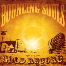 LP / Bouncing Souls / Gold Record / Vinyl / Picture