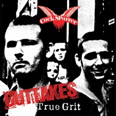 LP / Cock Sparrer / True Grit Outtakes / Vinyl