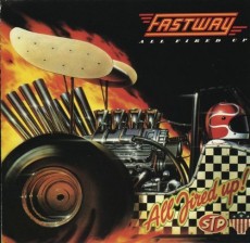 CD / Fastway / All Fired Up
