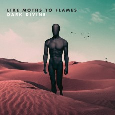 LP / Like Moths To Flames / Dark Divine / Vinyl