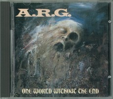 CD / A.R.G. / One World Without The End