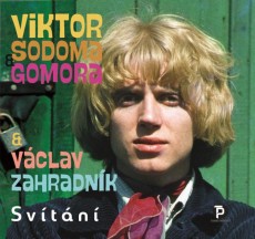 CD / Sodoma Viktor/Gomora & Zahradnk Vclav / Svtn