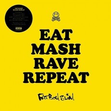 LP / Fatboy Slim / Eat Mash rave Repeat / Vinyl