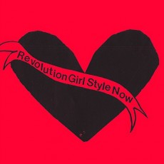 LP / Bikini Kill / Revolution Girl Style Now / Vinyl