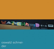 CD / Oswald Schneider / Wald Schneid / Digipack