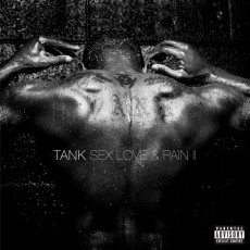 CD / Tank / Sex Love and Pain Ii