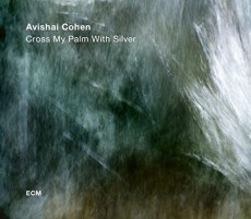CD / Cohen Avishai / Cross My Palm With Silver