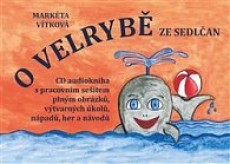 CD / Vtkov Markta / O velryb ze Sedlan / CD+pracovn seit