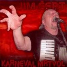 CD / ert Jim / Karneval mrtvol