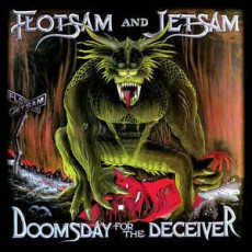 3CD / Flotsam And Jetsam / Doomsday For The Deceiver / 2CD+DVD