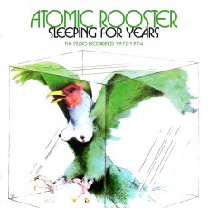 4CD / Atomic Rooster / Sleeping For Years: Studio Recordings 1970-74