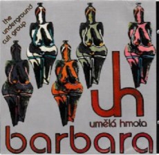 CD / Uml hmota / Barbara