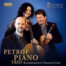 CD / Petrof Piano Trio / Rachmaninov / Franck / Suk