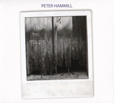 CD / Hammill Peter / From The Trees / Digipack