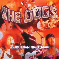 CD / Dogs / Suburban Nightmare