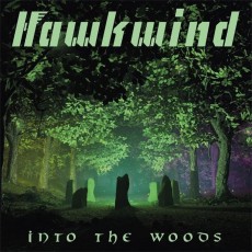 CD / Hawkwind / Into the Woods