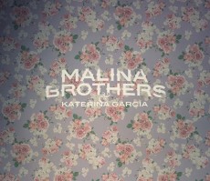 CD / Malina Brothers & Garcia Kateina / Malina Brothers & ...