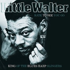 LP / Little Walter / Hate To See You / Vinyl