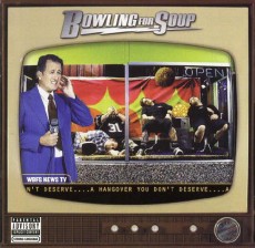CD / Bowling For Soup / Hangover You Don't Deserve