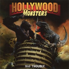 CD / Hollywood Monsters / Big Trouble