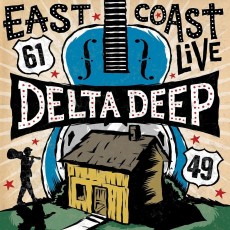 CD/DVD / Delta Deep / East Coast Live / CD+DVD
