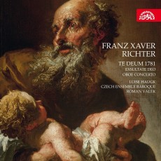 CD / Richter Franz Xaver / Te Deum 1781 / Czech Ensemble Baroque