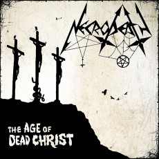 CD / Necrodeath / Age Of Dead Christ