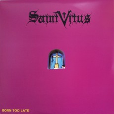 LP / Saint Vitus / Born Too Late / Vinyl