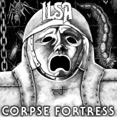 LP / Ilsa / Corpse Fortress / Vinyl