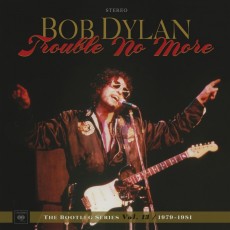 4LP / Dylan Bob / Bootleg Series 13 / Trouble no More / Vinyl / 4LP+2CD