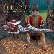LP / Lanzon Phil / If You Think I'm Crazy / Vinyl