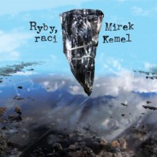 CD / Kemel Mirek / Ryby,raci