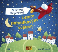 CD / Drijverov Martina / Letem pohdkovm svtem