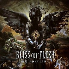 CD / Bliss of Flesh / Empyrean