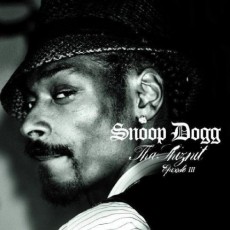 CD / Snoop Dogg / Tha Shiznit Episode III