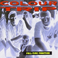 CD / Colour Trip / Full-Time Function