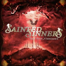 CD / Sainted Sinners / Back With A Vengeance