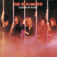 CD / Runaways / Queens Of Noise