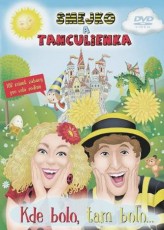 DVD / Smejko a Tanculienka / Kde bolo,tam bolo